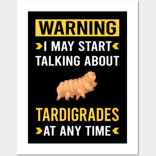 Warning Tardigrade Tardigrades Tardigrada Water Bear Bears Waterbear Moss Piglet Piglets Posters and Art